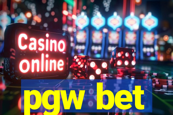 pgw bet